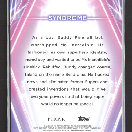 2026 Topps Chrome Disney 100 #CNE-53 Syndrome