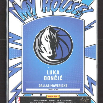 2025 Panini Donruss Optic My House! Luka Doncic #14 Holo