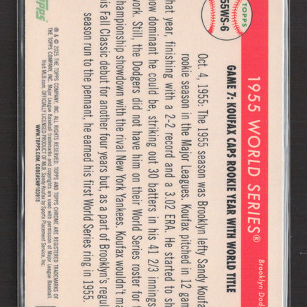 2025 Topps Chrome 1955 World Series Sandy Koufax #55WS-6