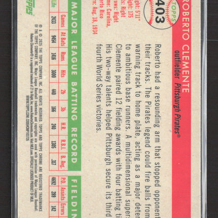 2025 Topps Chrome Platinum Roberto Clemente #403 Green Refractor 96/99