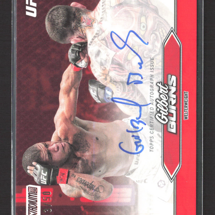 2025 Topps Stadium Club UFC Gilbert Burns #BCA-GBS 33/50 Auto