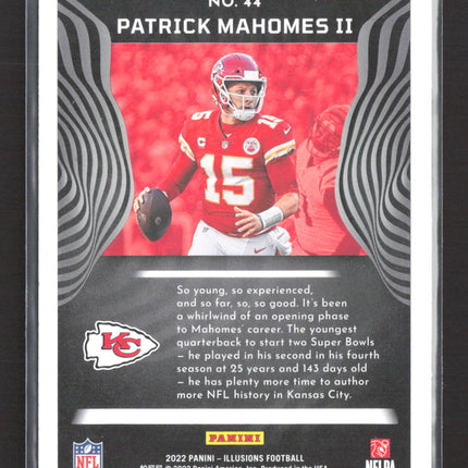 2022 Panini Illusions Patrick Mahomes II #44