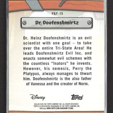 2026 Topps Disney Phineas and Ferb #P&F-15 Dr Doofenshmirtz