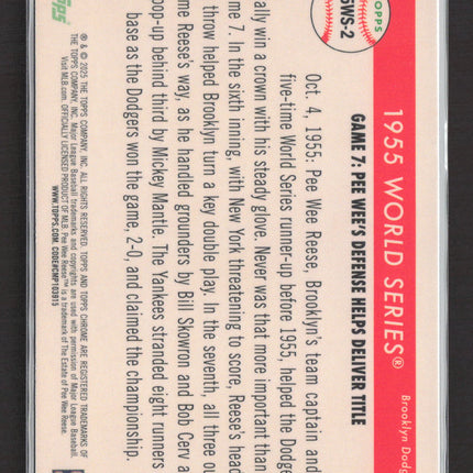 2025 Topps Chrome 1955 World Series Pee Wee Reese #55WS-2