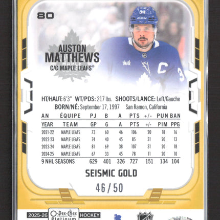 2026 Upper Deck O-Pee-Chee Platinum Auston Matthews #80 Seismic Gold 46/50