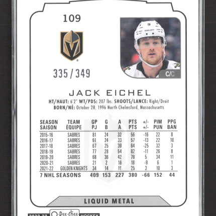 2023 O-Pee-Chee Platinum Jack Eichel #109 Liquid Metal 335/349