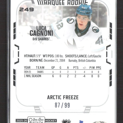 2026 Upper Deck O-Pee-Chee Platinum Luca Cagnoni #249 Arctic Freeze 87/99