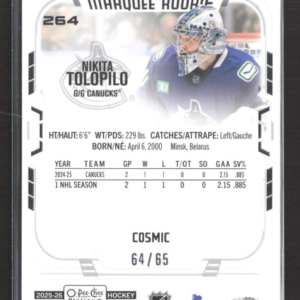 2026 O-Pee-Chee Platinum Marquee Rookie Nikita Tolopilo #264 Cosmic 64/65