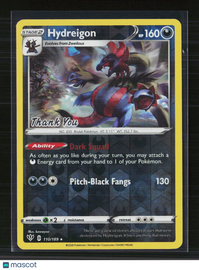 Pokemon 2020 Darkness Ablaze Hydreigon #110/189 (Thank You)