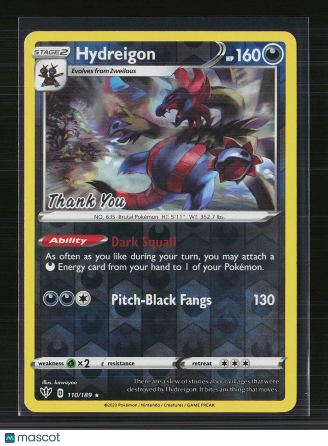 Pokemon 2020 Darkness Ablaze Hydreigon #110/189 (Thank You)
