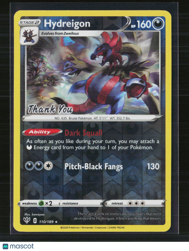 Pokemon 2020 Darkness Ablaze Hydreigon #110/189 (Thank You)