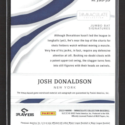 2022 Panini Immaculate Collection Josh Donaldson #JBS-JD Jumbo Bat 17/25 Auto