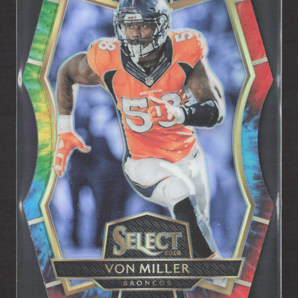 2017 Panini Select Von Miller #190 Tie-Dye Prizm Die-Cut /25