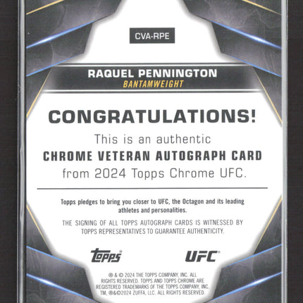 2024 Topps Chrome UFC Raquel Pennington #CVA-RPE Auto
