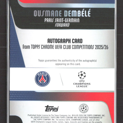 2026 Topps Chrome UEFA Club Competitions Ousmane Dembele #CA-OD Black /10 Auto