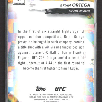 2024 Topps Finest UFC Brian Ortega #177 Gold Refractor 07/25