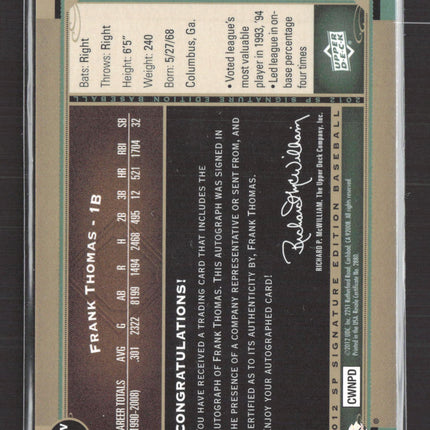 2012 Upper Deck SP Signature Edition Frank Thomas #CWNPD Auto