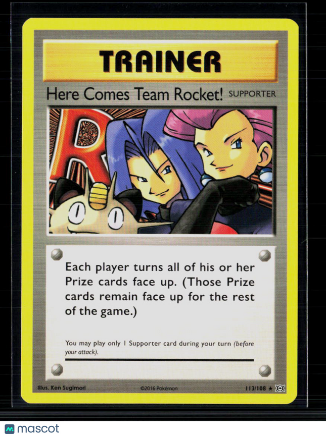 Pokemon 2016 Evolutions Here Comes Team Rocket! SR #113/108
