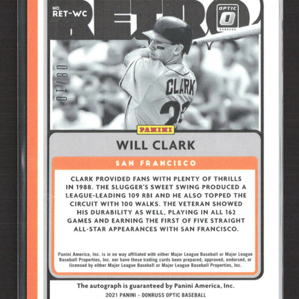 2021 Panini Donruss Optic Retro Series Will Clark #RET-WC Gold Prizm 08/10 Auto