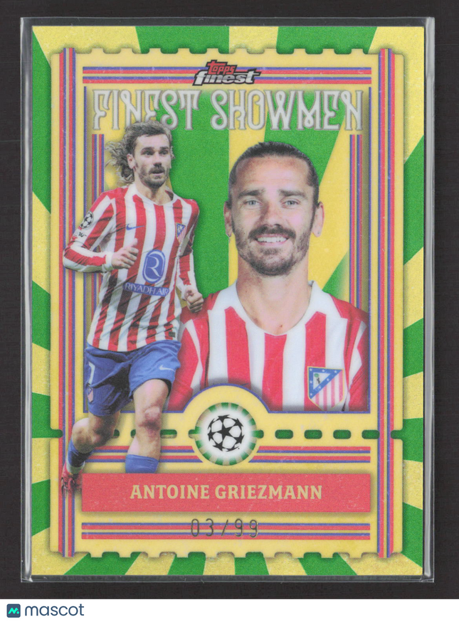 2026 Topps Finest Finest Showmen Antoine Griezmann #FS-16 03/99