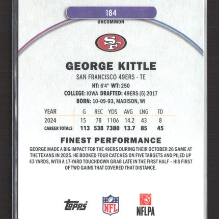 2025 Topps Finest George Kittle #184 Uncomon Black Refractor /15