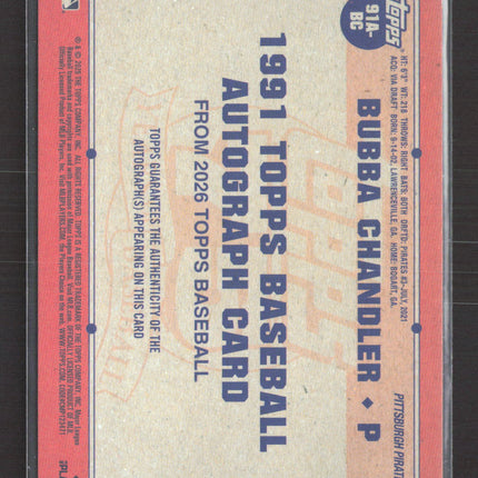 2026 Topps Baseball 1991 Topps Card Bubba Chandler #91A-BC RC Auto