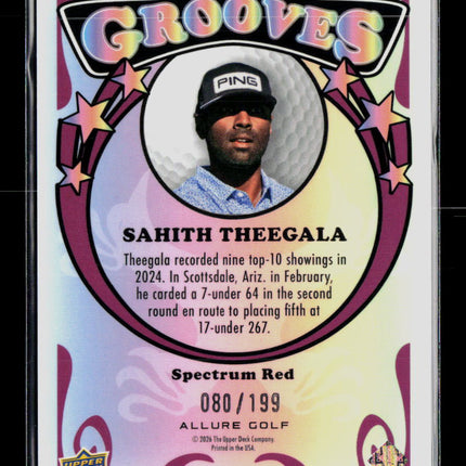 2026 Upper Deck Allure Grooves Sahith Theegala #GV-2 Spectrum Red 080/199