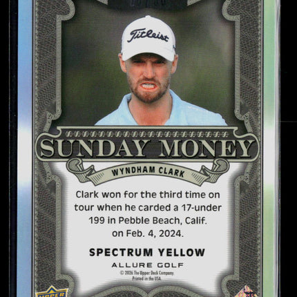 2026 Upper Deck Allure Golf Sunday Money Wyndham Clark Spectrum Yellow 06/50