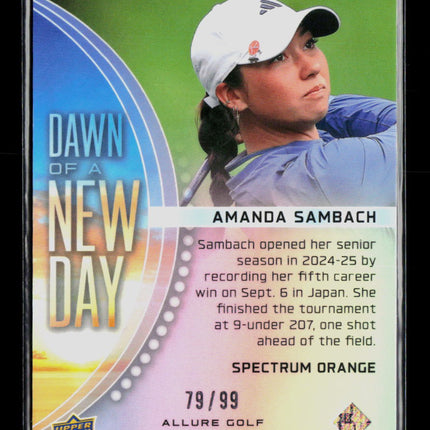 2026 Upper Deck Allure Golf Amanda Sambach #DND-10 Spectrum Orange 79/99