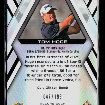 2026 Upper Deck Allure Golf Tom Hoge #17 Gold Glitter Bomb /199