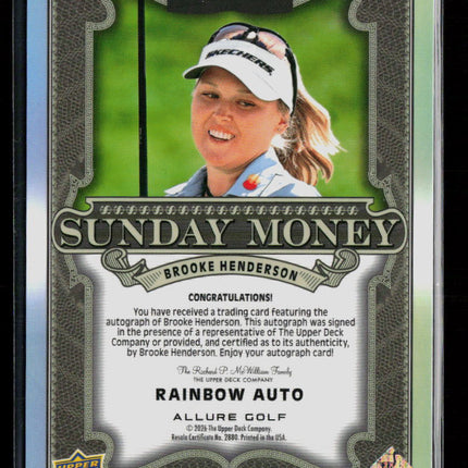 2026 Upper Deck Allure Golf Sunday Money Brooke Henderson #SM-3 Rainbow Auto