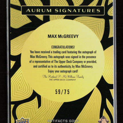 2021 Upper Deck Artifacts Golf Aurum Signatures Max McGreevy #AS-MM 59/75 Auto