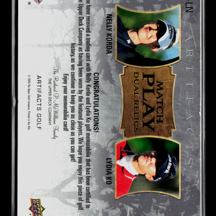 2026 Upper Deck Artifacts Golf Match Play Dual Relics Lydia Ko Nelly Korda /49