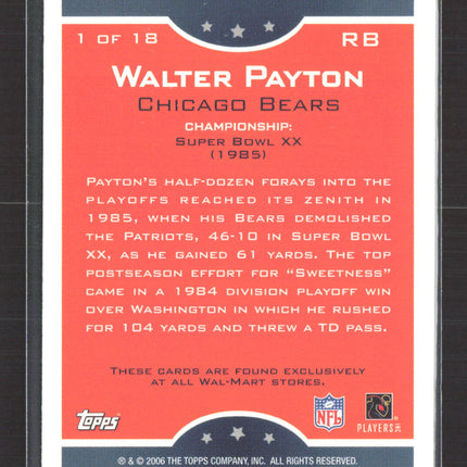 2006 Topps True Champions Walter Payton #1 of 18