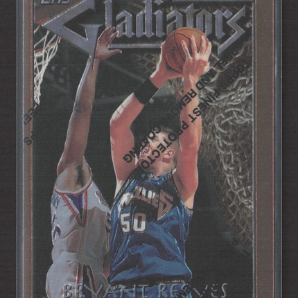 1996 Topps Finest Gladiators Bryant Reeves #G4
