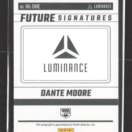 2025 Panini Luminance Football Future Signatures Dante Moore #NIL-DME Auto