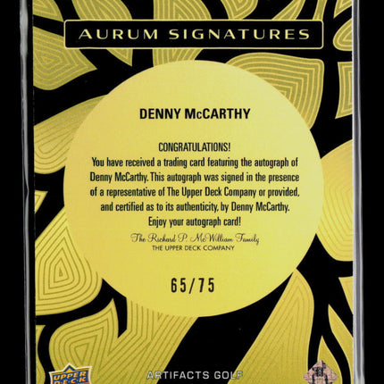 2022 Upper Deck Artifacts Golf Aurum Signatures Denny McCarthy #AS-DM 65/75 Auto