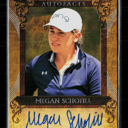 2026 Upper Deck Artifacts Golf Autofacts Megan Schofill #A-MS Auto