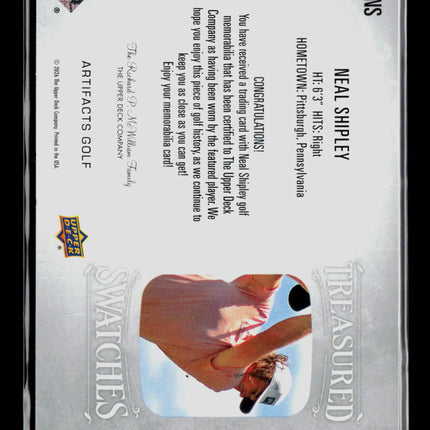2026 Upper Deck Artifacts Golf Neal Shipley #TS-NS Treasured Swatches