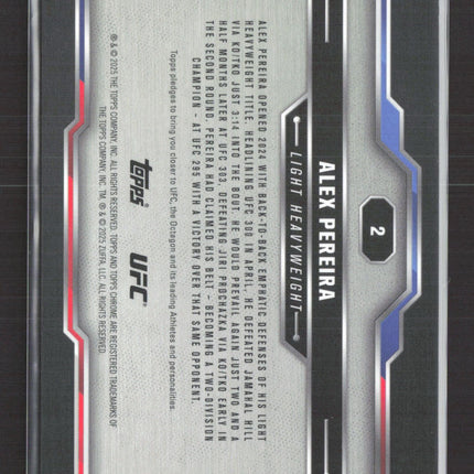 2025 Topps Chrome UFC Alex Pereira #2 2/10