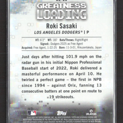 2025 Bowman Chrome Greatness Loading Roki Sasaki #GL-23 RC