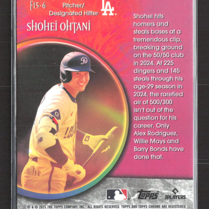 2025 Topps Chrome Fortune 15 Shohei Ohtani #F15-6