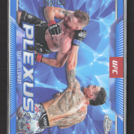 2025 Topps Chrome UFC Plexus Max Holloway #PLX-12 Blue 065/150