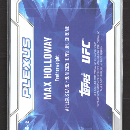 2025 Topps Chrome UFC Plexus Max Holloway #PLX-12 Blue 065/150