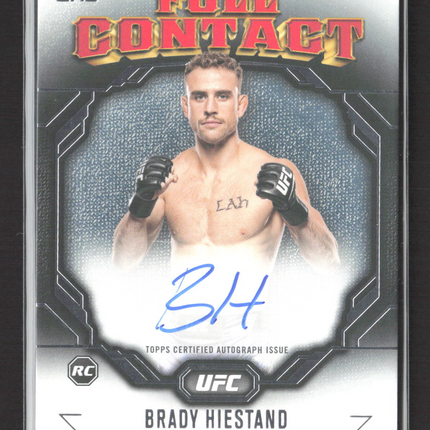 2024 Topps UFC Knockout Full Contact Brady Hiestand #FCA-BHD RC Auto