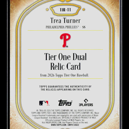 2026 Topps Tier One Trea Turner #T1R-TT 62/99 Jersey Dual Relic