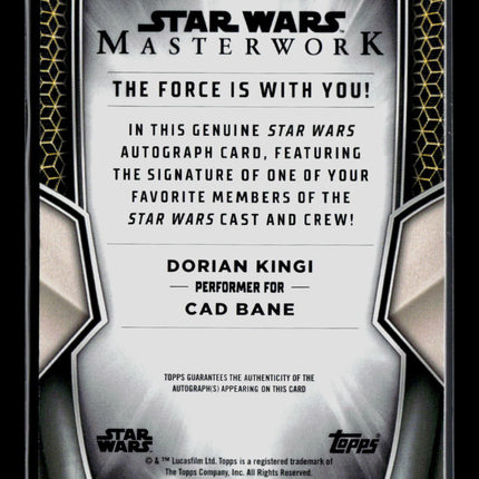 2025 Topps Star Wars Masterwork Dorian Kingi as Cad Bane auto #A-DO