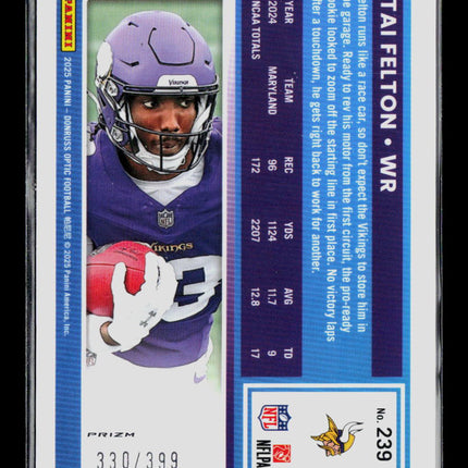2025 Panini Donruss Optic Tai Felton #239 Blue 330/399