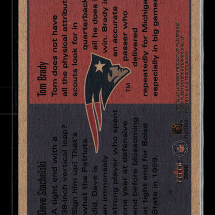 2000 Fleer Tradition Dave Stachelski Tom Brady #352 RC
