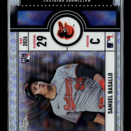 2026 Topps Chrome Big Ticket Player Samuel Basallo Logofractor #BTP-25 RC